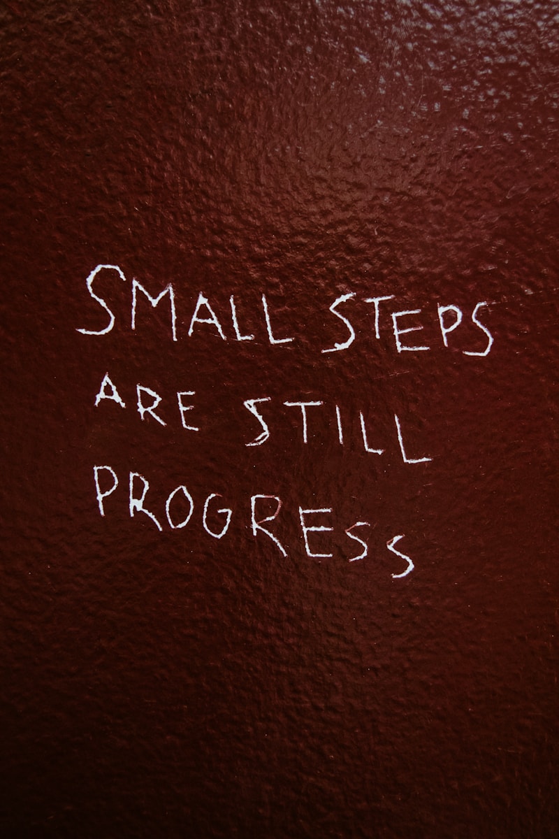 Small steps lead to progress text